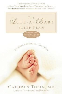 The Lull-a-Baby Sleep Plan - Cathryn Tobin - cover