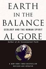 Earth in the Balance: Ecology and the Human Spirit