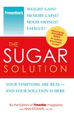 Prevention The Sugar Solution