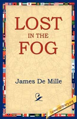 Lost in the Fog - James De Mille - cover