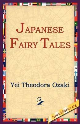 Japanese Fairy Tales - Yei Theodora Ozaki - cover