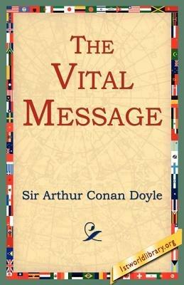 The Vital Message - Arthur Conan Doyle - cover
