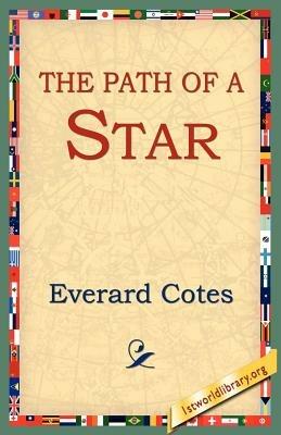 The Path of A Star - Everard Cotes - cover