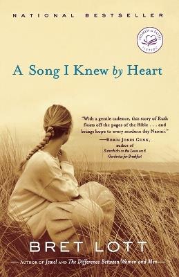 A Song I Knew by Heart - Bret Lott - cover