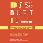 Disrupt-It-Yourself