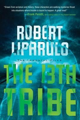 The 13th Tribe - Robert Liparulo - cover