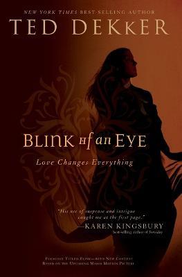 Blink of an Eye - Ted Dekker - cover