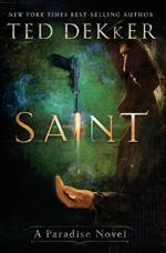 Saint: A Paradise Novel