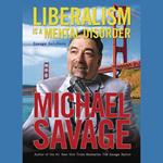 Liberalism Is a Mental Disorder