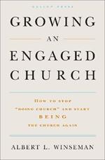 Growing an Engaged Church: How to Stop 