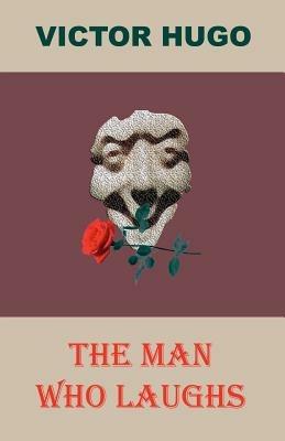 The Man Who Laughs - Victor Hugo - cover