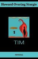 Tim - Howard Overing Sturgis - cover