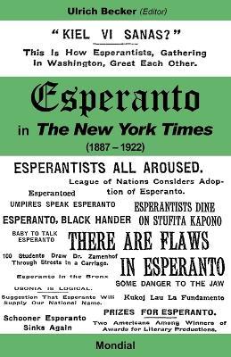 Esperanto in the New York Times (1887 - 1922) - Ulrich Becker - cover