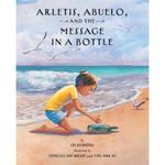 Arletis, Abuelo and the Message in a Bottle