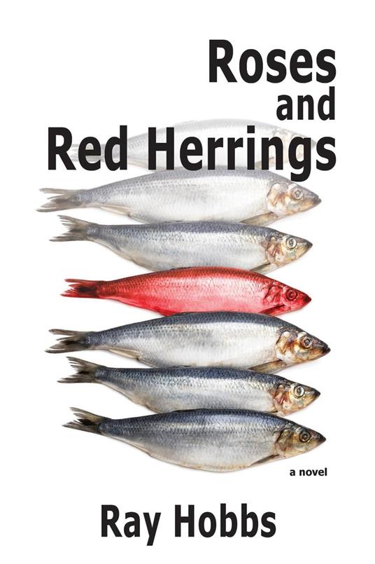 Roses and Red Herrings