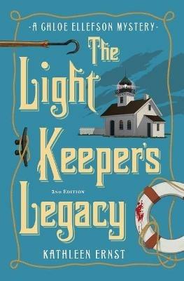 The Light Keeper's Legacy - Kathleen Ernst - cover