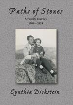 Paths of Stones: A Family Journey (PB): A Family Journey