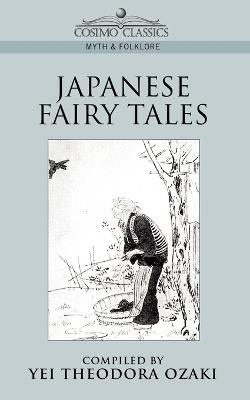 Japanese Fairy Tales - Yei Theodora Ozaki - cover