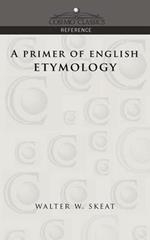 A Primer of English Etymology