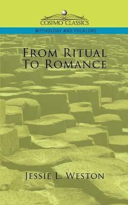 From Ritual to Romance - Jessie Laidlay Weston - cover