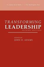 Transforming Leadership, Second Edition