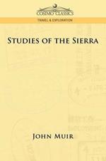Studies of the Sierra