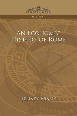An Economic History of Rome - Tenney Frank - cover