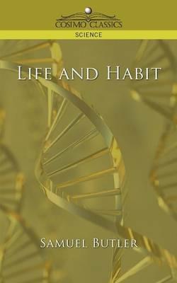 Life and Habit - Samuel Butler - cover