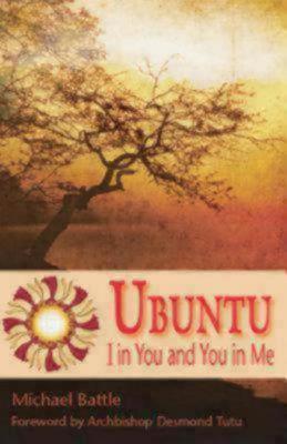Ubuntu: I in You and You in Me - Michael Battle - cover