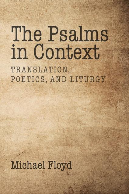 The Psalms in Context