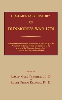 Documentary History of Dunmore's War 1774 - cover