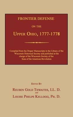 Frontier Defense on the Upper Ohio, 1777-1778 - cover