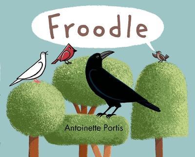 Froodle - Antoinette Portis - cover