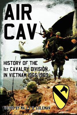 Air Cav: History of the 1st Cavalry Division in Vietnam 1965-1969 - cover