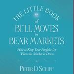 The Little Book of Bull Moves in Bear Markets