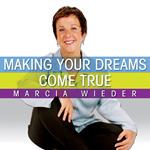 Making Your Dreams Come True