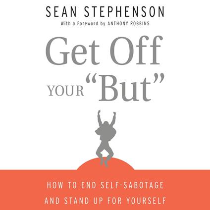 Get Off Your "But"