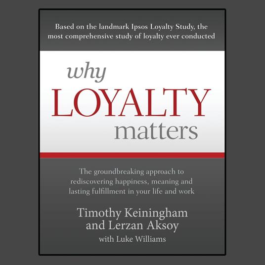 Why Loyalty Matters