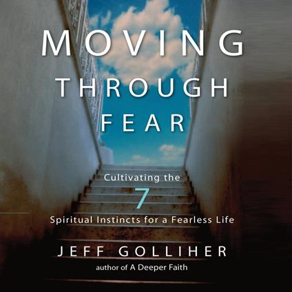 Moving Through Fear