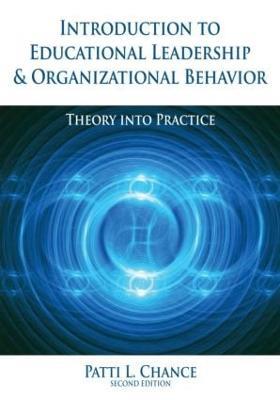 Introduction to Educational Leadership & Organizational Behavior - Patti Chance - cover