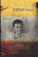 Orpheus Emerged - Jack Kerouac - cover