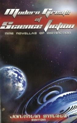 Modern Greats of Science Fiction: Nine Novellas of Distinction - cover