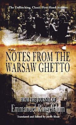 Notes from the Warsaw Ghetto - Emmanuel Ingelblum - cover