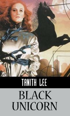 Black Unicorn - Tanith Lee - cover