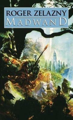 Madwand - Roger Zelazny - cover