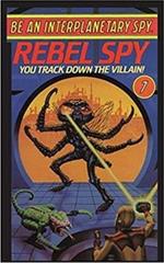 Be An Interplanetary Spy: Rebel Spy