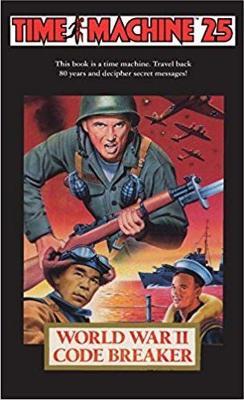 Time Machine 25: Codebreaker World War II, Special Edition - Peter Lerangis - cover