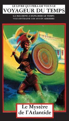 Le Mystère de l'Atlantide: La Machine A Explorer Le Temps - Jim Gasperini - cover