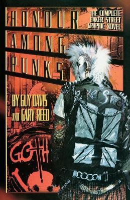 Honour Among Punks: The Complete Baker Street Graphic Novel - Guy Davis,Gary Reed - cover