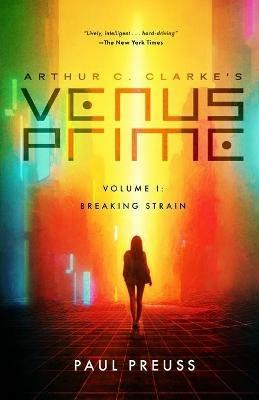 Arthur C. Clarke's Venus Prime 1-Breaking Strain - Paul Preuss - cover